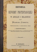Historia Reformy Protestanckiej, W. Cobbett